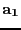 $ \mathbf{a_1}$