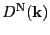 $ D^{\mathrm{N}}(\mathbf{k})$